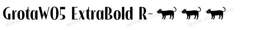 GrotaW05 ExtraBold R字体转换